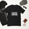 Dream and Work – Short Sleeve T-shirt -  54355125449609