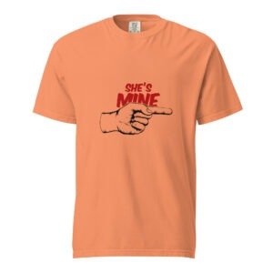 She's Mine - Unisex garment-dyed heavyweight t-shirt