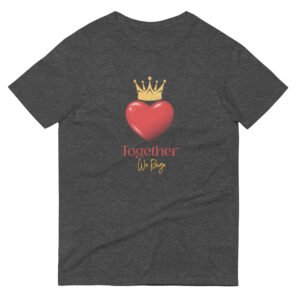 We reign - Short-Sleeve T-Shirt