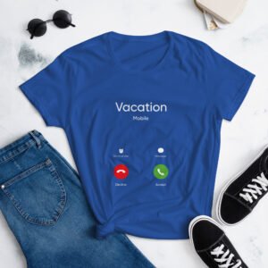 Vacation is Calling - Women's short sleeve t-shirt