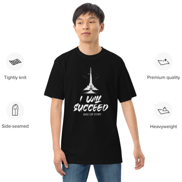 I will Succeed – Men’s premium heavyweight tee -  54355125459915