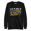 Lè m wè w – Unisex Premium Sweatshirt -  54355125456532