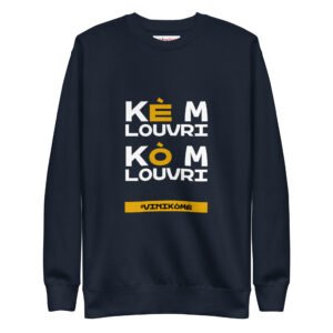 Vini Kòmè – Unisex Premium Sweatshirt -  54355125453581