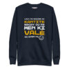 Valè – Unisex Premium Sweatshirt -  54355125455870