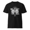 Be Quiet (Christian) – Unisex premium t-shirt -  54355125459861