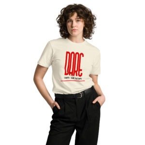 Dare - Unisex premium t-shirt