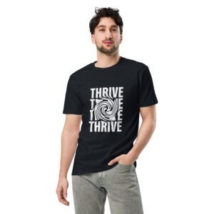 Thrive - Unisex premium t-shirt