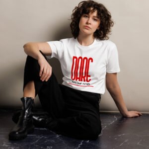 Dare - Unisex premium t-shirt