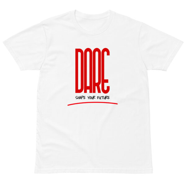 Dare – Unisex premium t-shirt -  54355125461198
