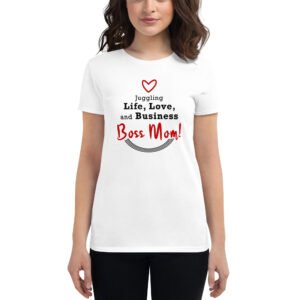 Boss Mom - Women's short sleeve t-shirt