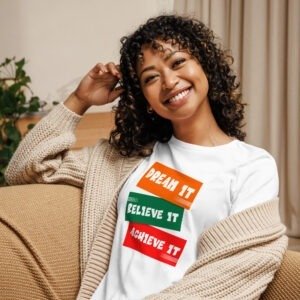 Dream It - Women's Relaxed T-Shirt