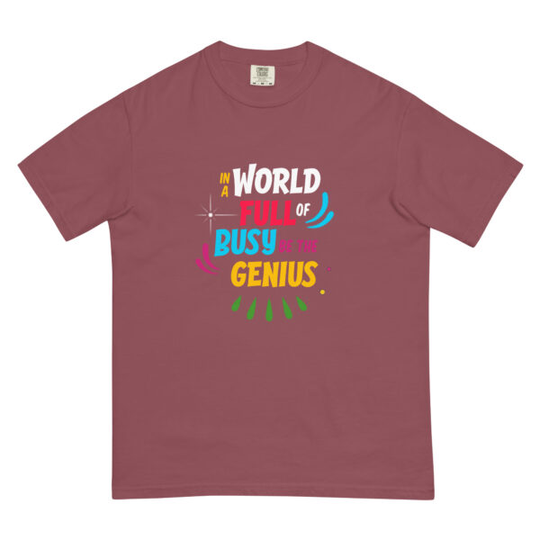 Be the Genius – Unisex garment-dyed heavyweight t-shirt -  54355125468719