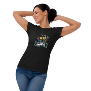 I am Sexy - Women's short sleeve t-shirt